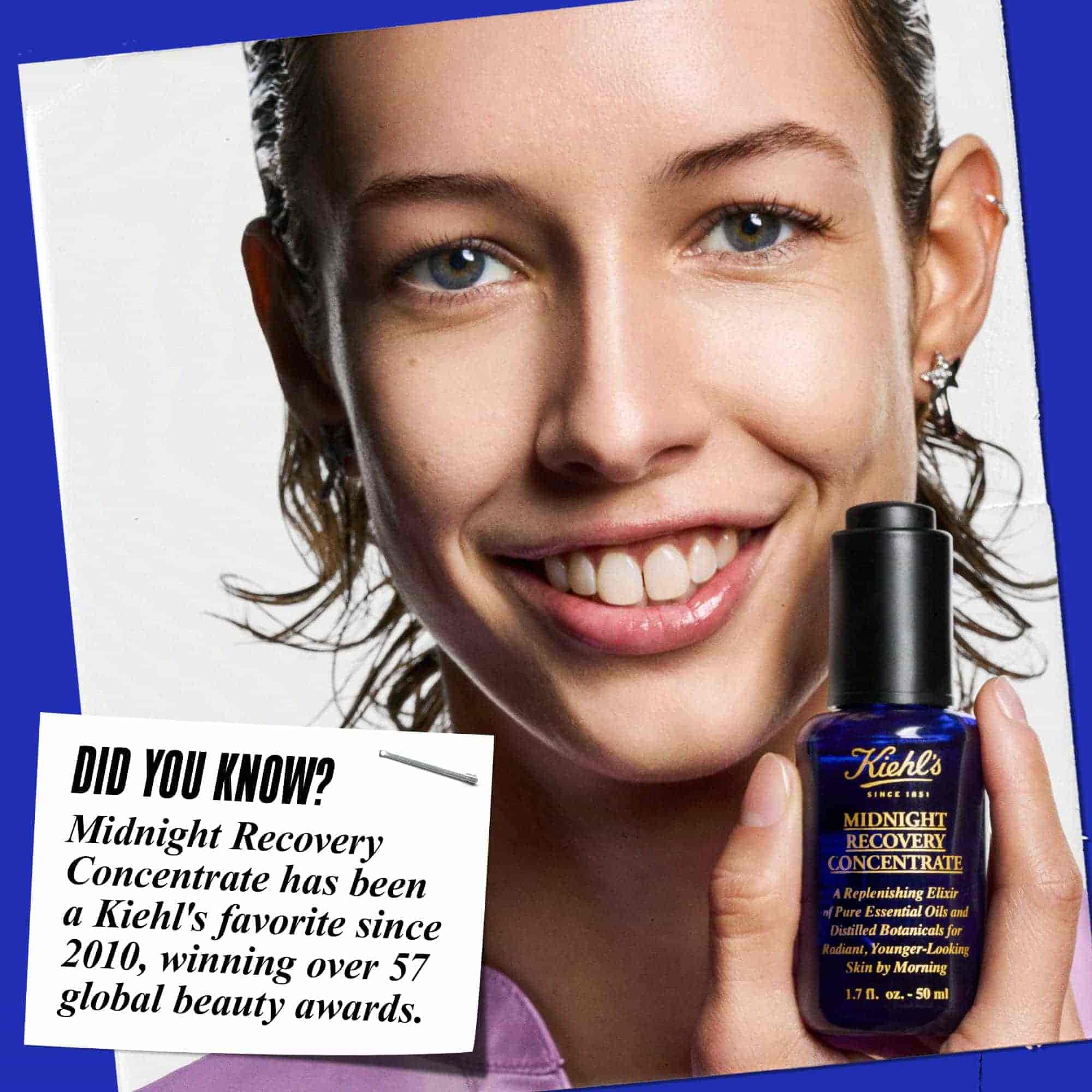 Osoba drži bočicu Midnight Recovery Concentrate ulja za lice i smeši se. Tekst glasi: „Da li ste znali? Midnight Recovery Concentrate je omiljeni Kiehl's proizvod od 2010. godine, osvojivši preko 57 svetskih nagrada za lepotu.”